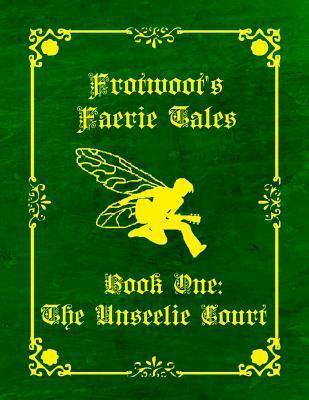 The Unseelie Court book cover