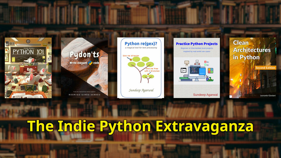 The Indie Python Extravaganza cover image